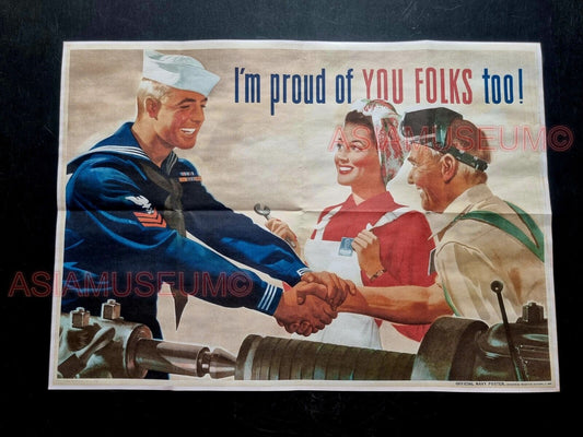 1943 WW2 USA I'M PROUD OF YOU FOLKS TOO MACHINERY NAVY MAN PROPAGANDA POSTER 578