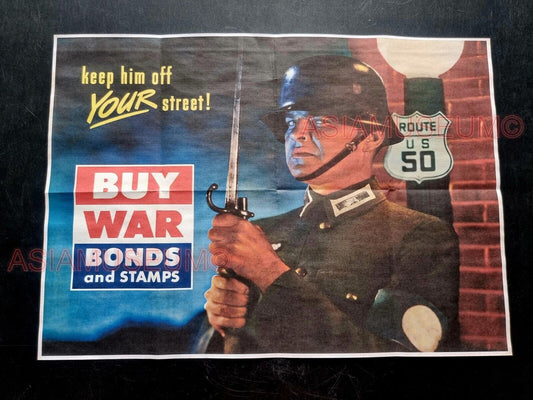 1943 WW2 USA KEEP HIM OFF THE STREET BUY WAR BONDS ARMY  PROPAGANDA POSTER 580