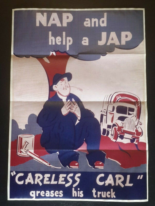 1943 WW2 USA AMERICA CARELESS WORKER TRUCK NAP WAR JAPAN FLAG PROPAGANDA POSTER