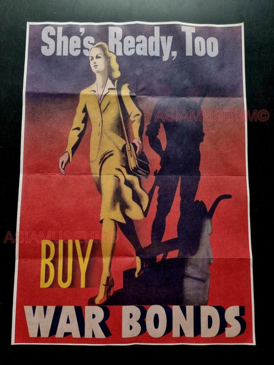 1943 WW2 USA SHE'S READY TOO BUY WAR BONDS WOMEN ARMY BAG PROPAGANDA POSTER 541