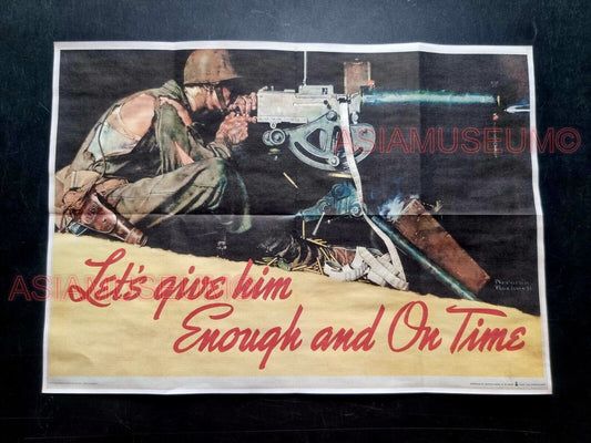 1943 WW2 USA GIVE ENOUGH ON TIME ARMY WEAPONS GUNS MAN WAR PROPAGANDA POSTER 581