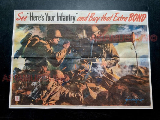 1943 WW2 USA HERE'S YOUR INFANTRY BUY WAR BOND MACHINE GUN PROPAGANDA POSTER 576