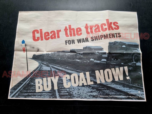 1943 WW2 USA CLEAR THE TRACK BUY COAL TRAIN TRUCK AMERICA PROPAGANDA POSTER 556