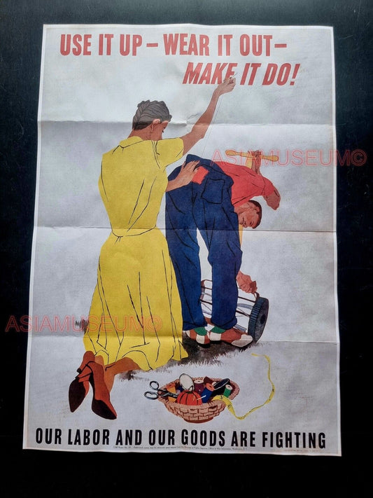 1943 WW2 USA USE IT UP WEAR IT OUT WOMEN MAN SEWING WAR  PROPAGANDA POSTER 499