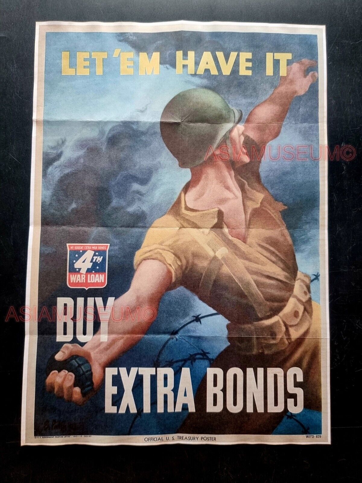 1943 WW2 USA AMERICA BUY WAR BONDS LET 'EM HAVE IT ARMY  PROPAGANDA POSTER 491